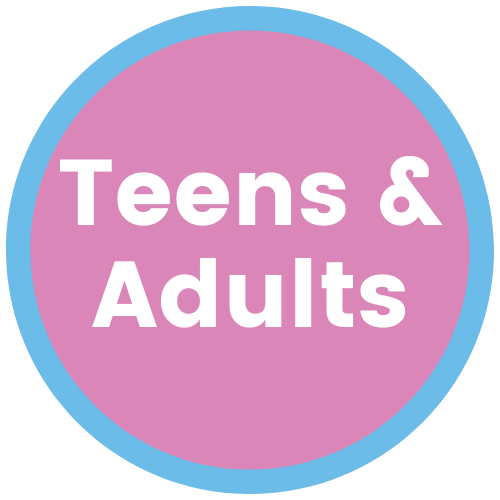 Teens & Adults