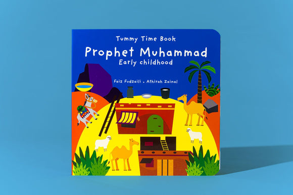 Prophet Muhammad Early Childhood - Tummy Time Book