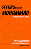 Getting to Know Muhammad