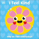First Emotions: I Feel Kind